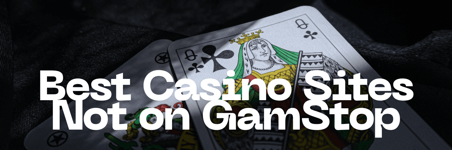 Discover the Best Casinos Not on Gamstop in the UK 861034471
