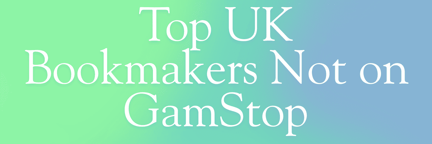 Exploring Non GamStop Betting Sites A Guide for Gamblers -1649476981 Exploring Non GamStop Betting Sites A Guide for Gamblers -1649476981