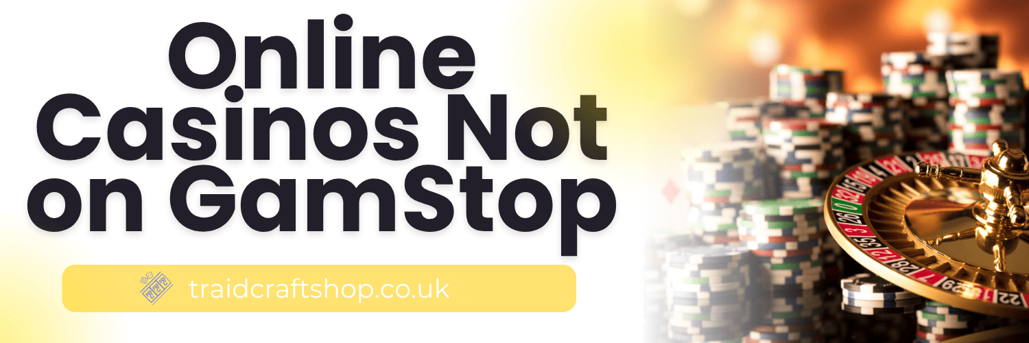Legit Casinos Not on GamStop Discover Your Options