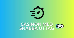 Casino med Snabba Uttag En Guide till Snabb Spelupplevelse Casino med Snabba Uttag En Guide till Snabb Spelupplevelse