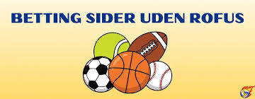 Online Betting Uden ROFUS En Guide til Ansvarlig Spilopplevelse